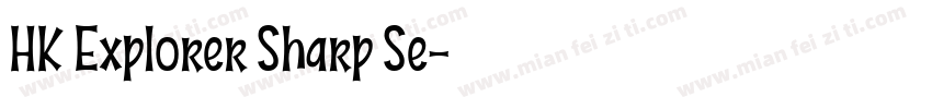 HK Explorer Sharp Se字体转换